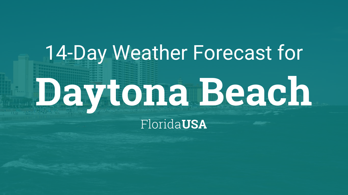 Get the Latest 30-Day Weather Forecast for Daytona Beach, Florida