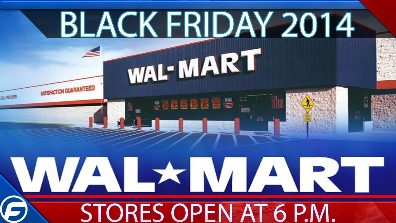 Dont Miss Out! Walmarts Black Friday 2014 Sales Are Here