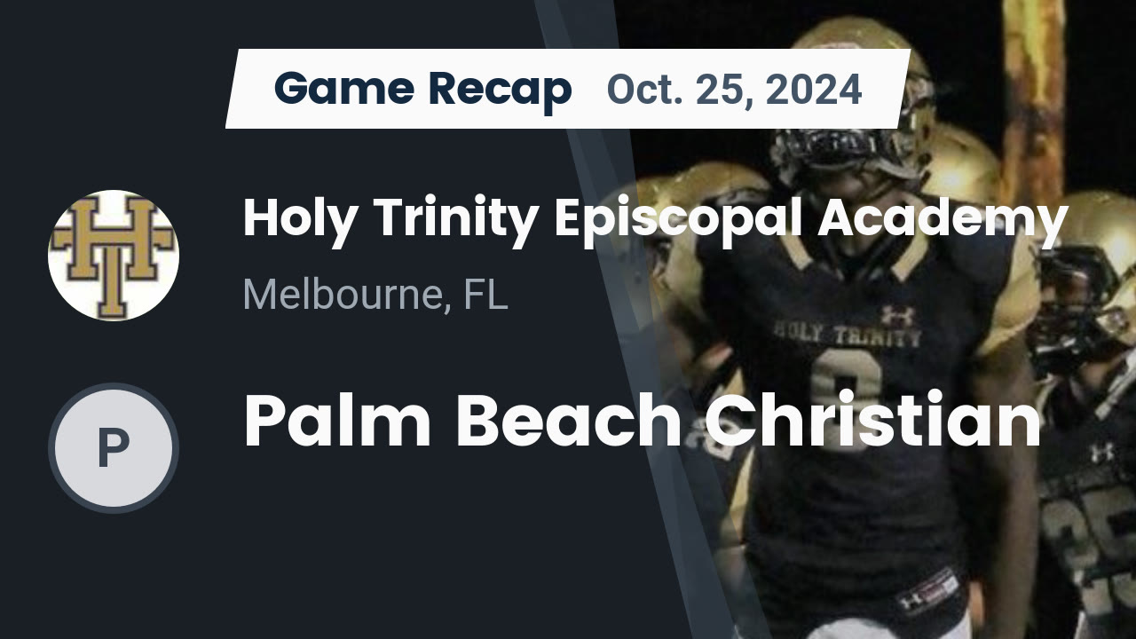 Holy Trinity Episcopal Academy Football Team: Latest News and Updates