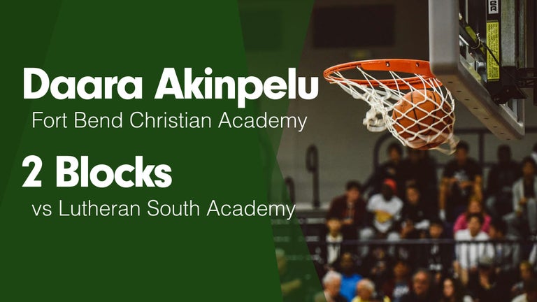 Fort Bend Christian Academy Basketball: Player Stats and Highlights