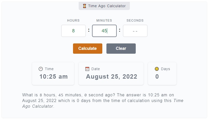 What time was it 10 hours ago? Find out now with our easy time calculator!